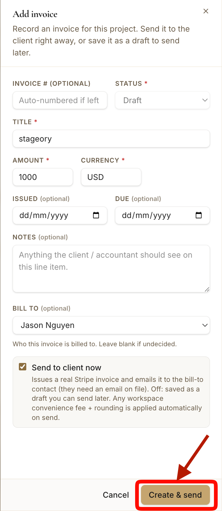 The invoice form with "Send to Client Now" and "Create & Send"